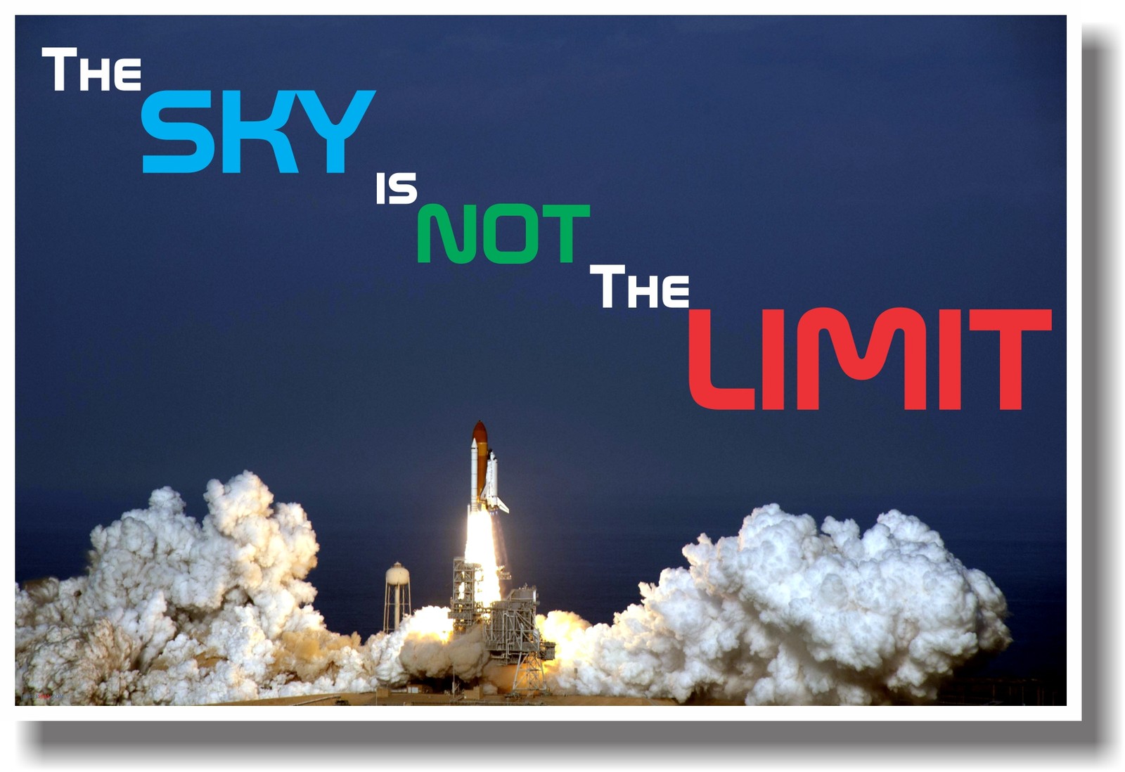 The Sky Is Not The Limit 2 – NEW Motivational Space Classroom POSTER