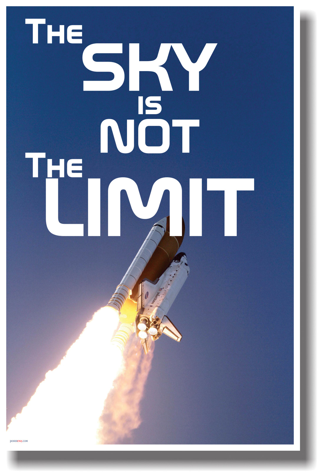 The Sky Is Not The Limit – NEW Space Motivational Classroom POSTER