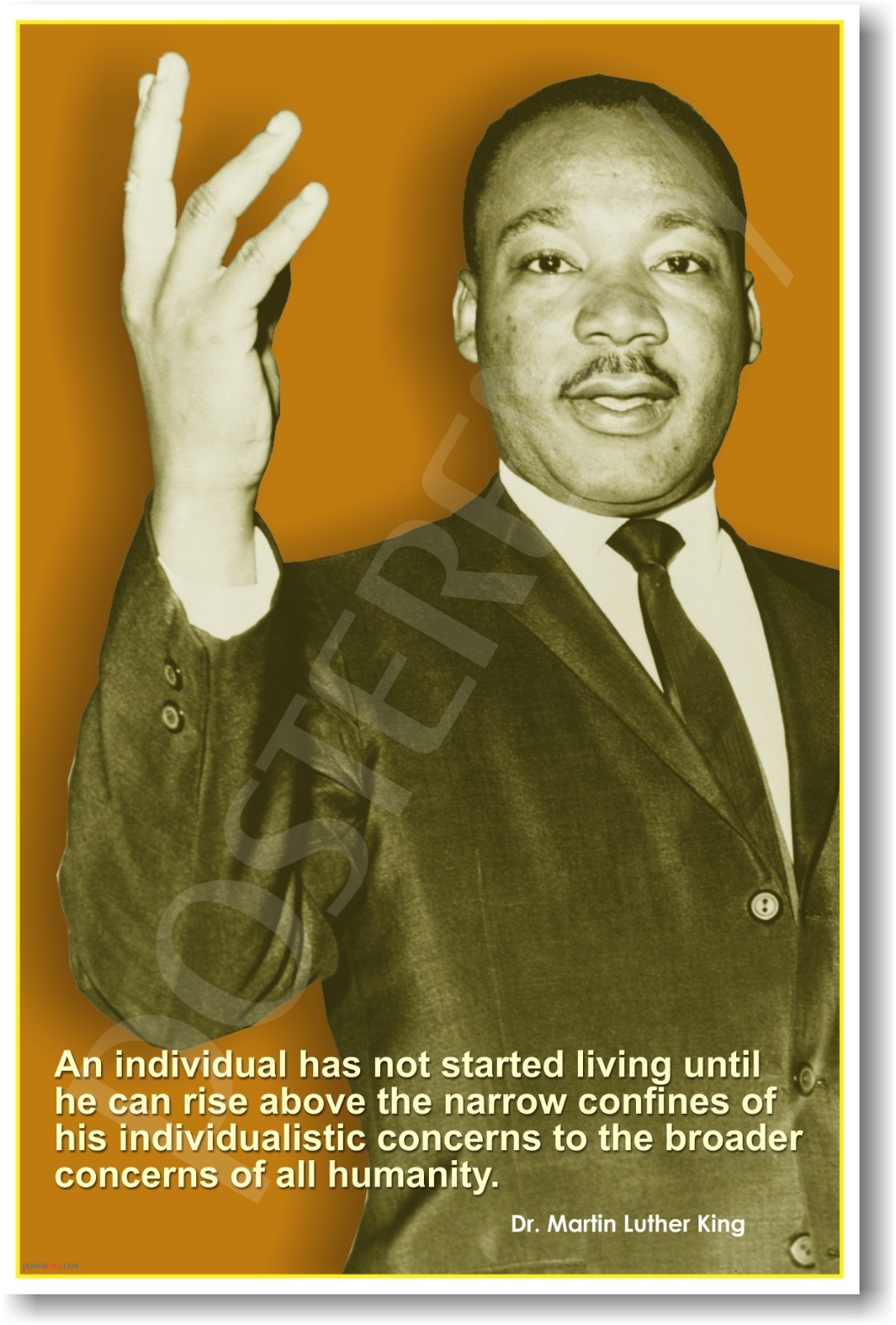 NEW MOTIVATIONAL POSTER – Martin Luther King – An Individual Has Not Started …
