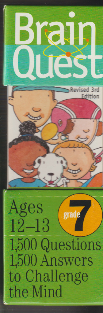 Brain Quest Grade 7 (Seven) Ages 12 to13 Revised Third Edition New Mind Games